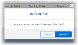 Screenshot showing the confirmation dialog for refresh plan